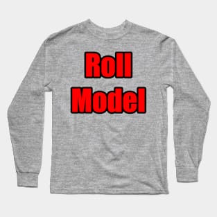 BJJ Roll Model | Brazilian Jiujitsu Long Sleeve T-Shirt